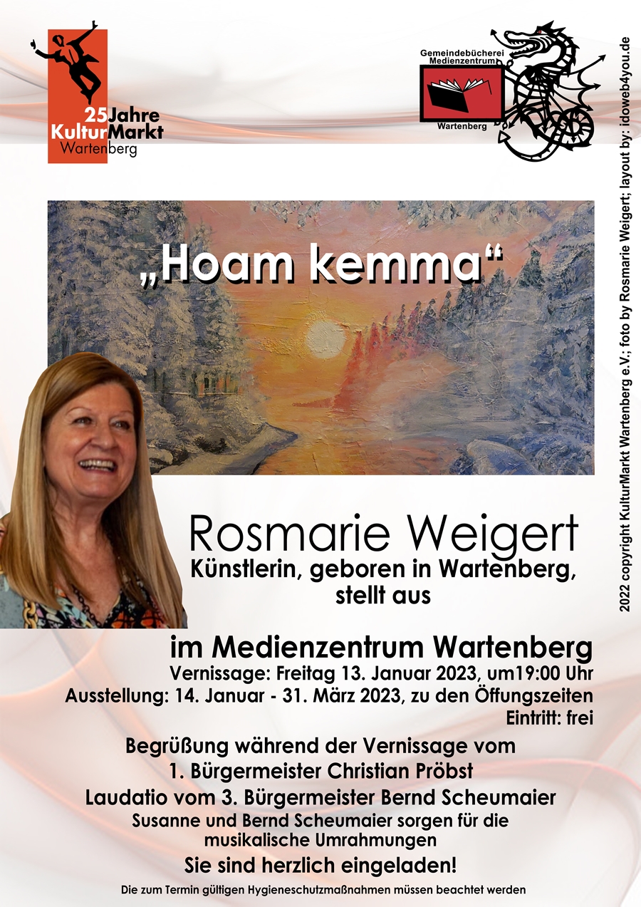 Rosmarie Weigert, Künstlerin, geboren in Wartenberg, stellt aus, vom 14. Jan 2023 bis 31. März 2023, im Medienzentrum Wartenberg